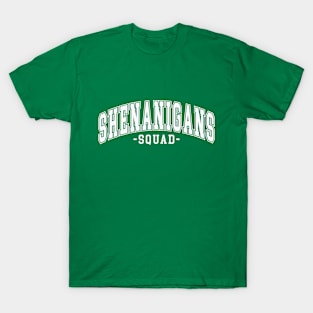 "Shenanigans Squad" St. Patrick's Day T-Shirt